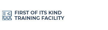 First of its Kind Training Facility
